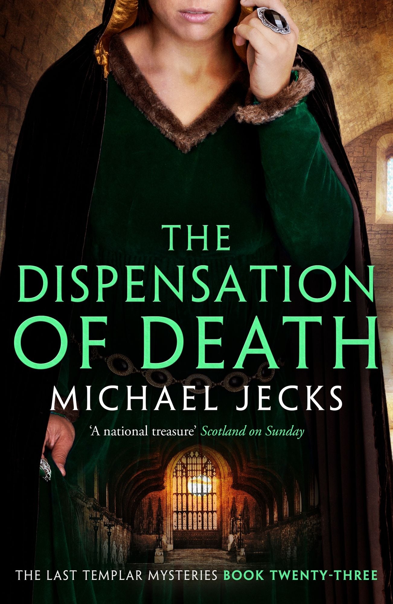 Dispensation of Death (Knights Templar Mysteries 23): Danger, intrigue and murder in a thrilling medieval adventure