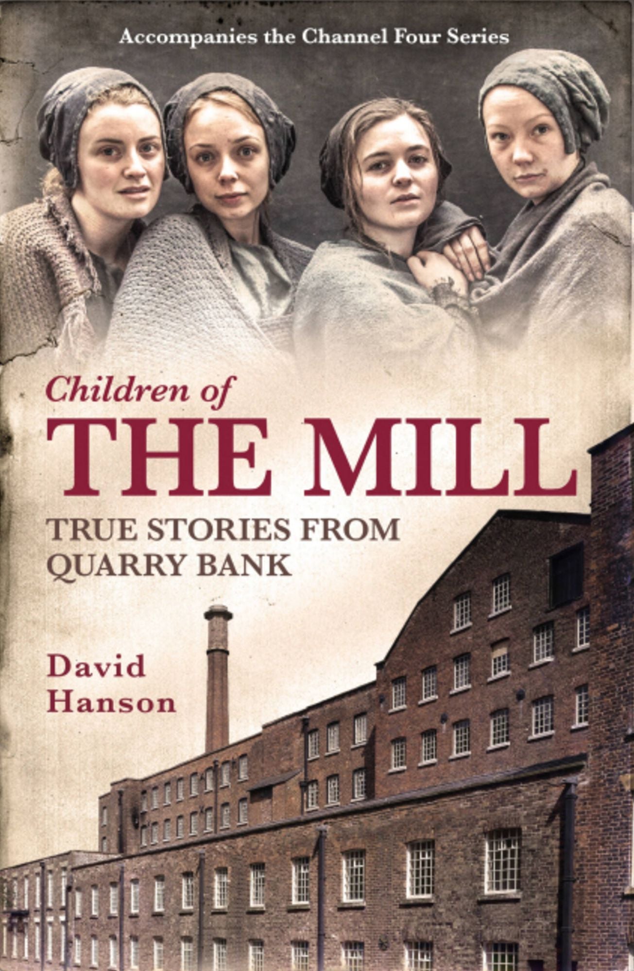 The Mill: The Children of Quarry Bank