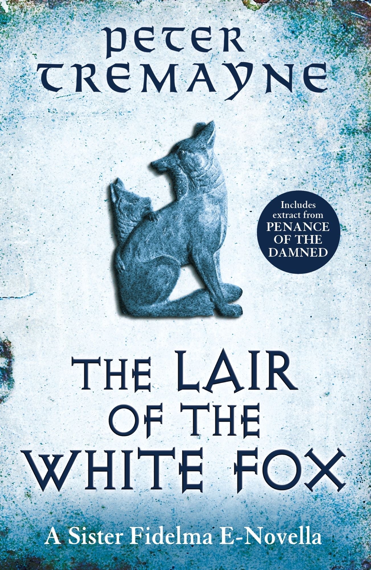 The Lair of the White Fox (e-novella)