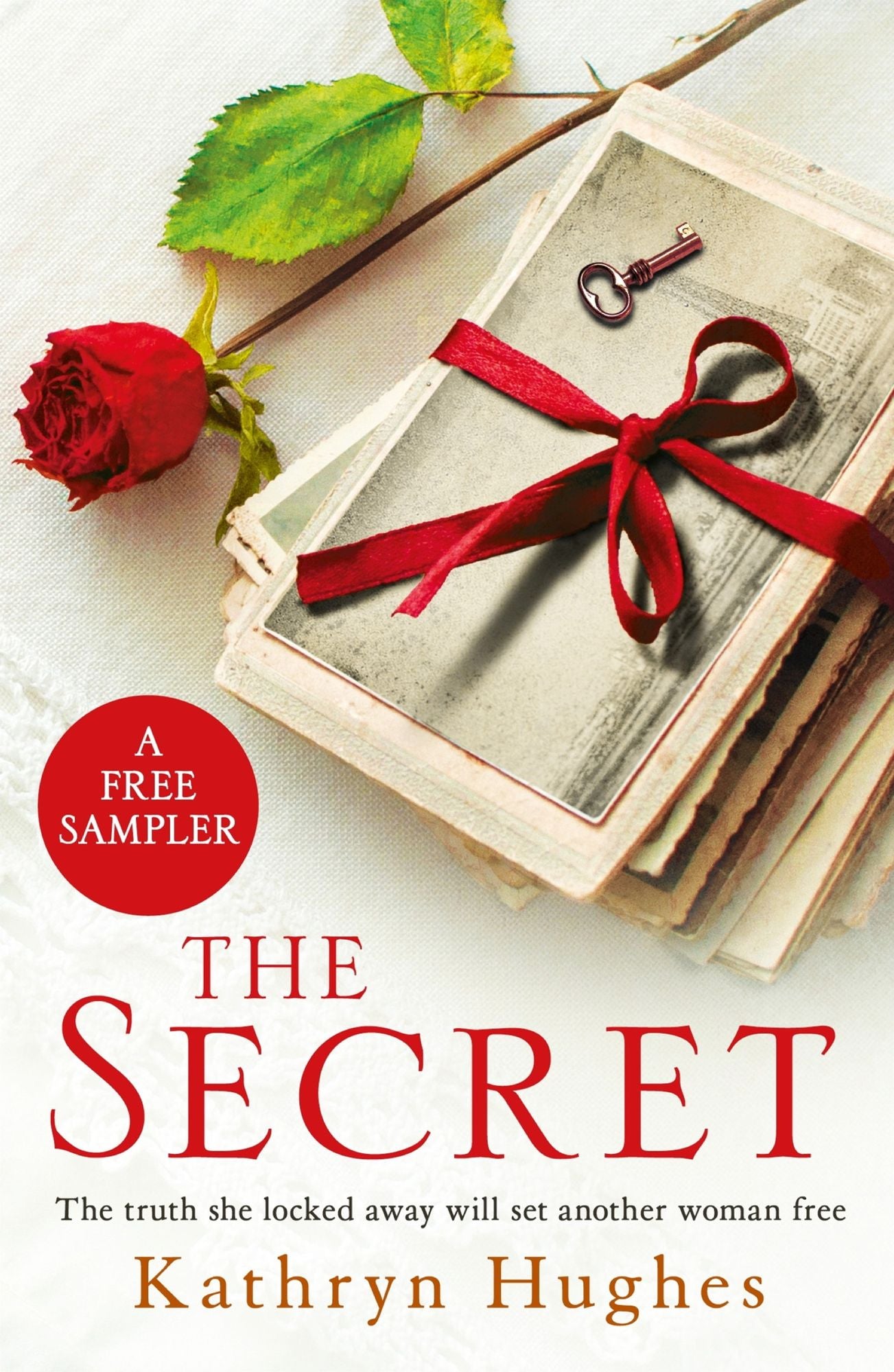 THE SECRET: A free sampler for fans of THE LETTER