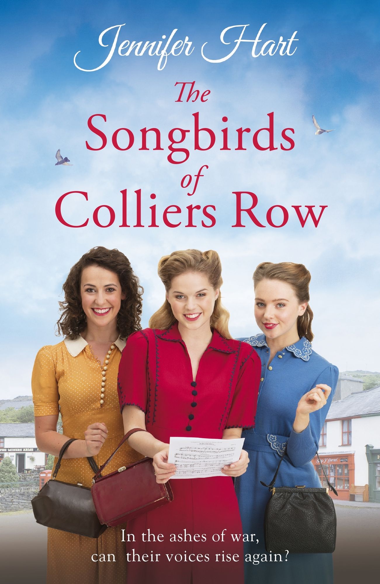 The Songbirds of Colliers Row: A cosy wartime family saga perfect for a winter's day