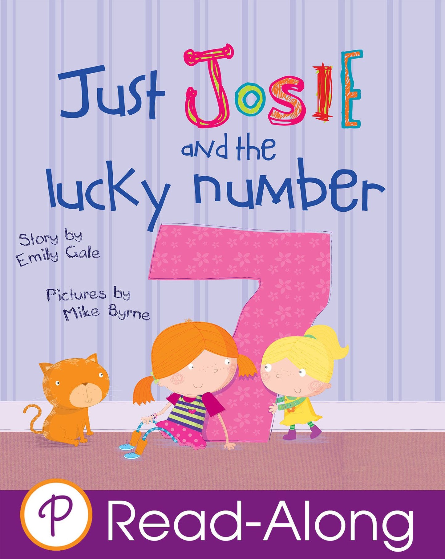 Just Josie and the Lucky Number 7