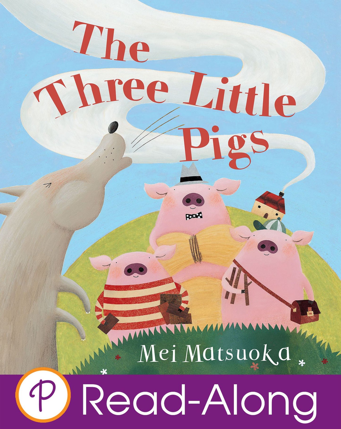 The Three Little Pigs