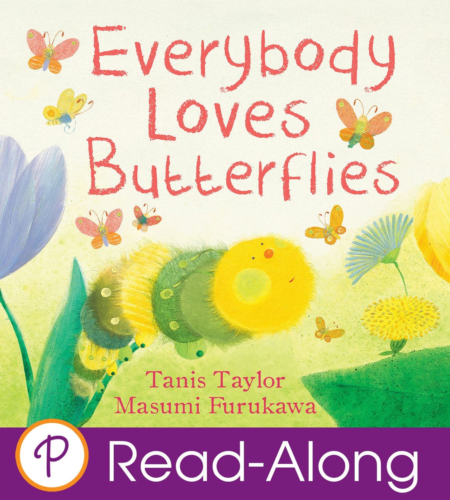 Everybody Loves Butterflies