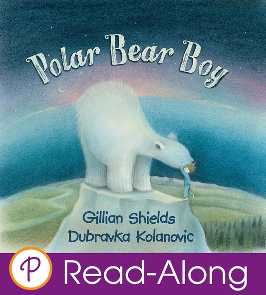Polar Bear Boy (Parragon Read-Along)