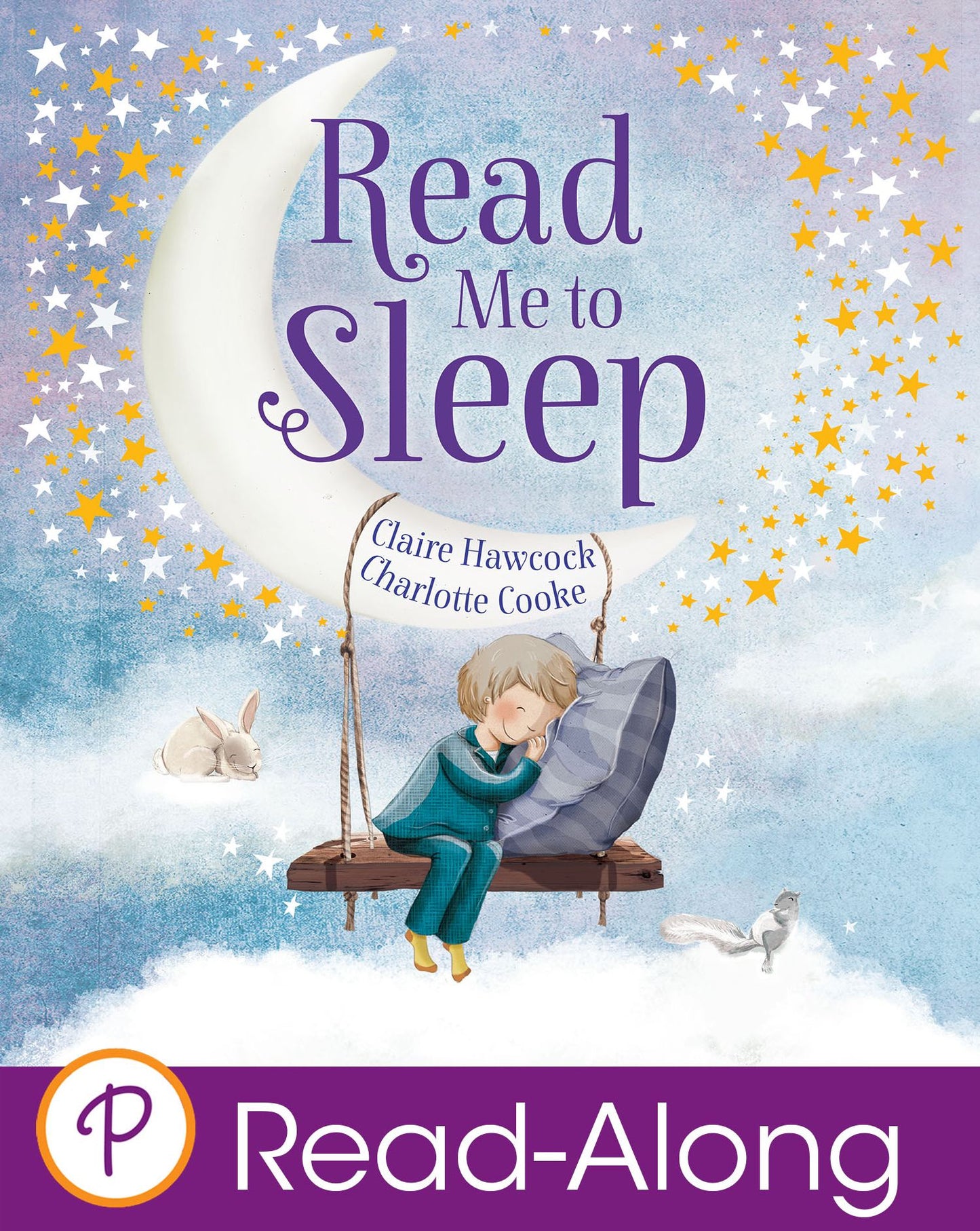 Read Me to Sleep: With techniques to help lull your child to sleep