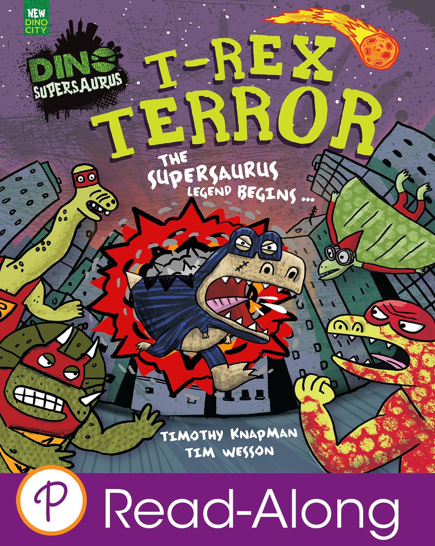 T-Rex Terror: The Supersaurus Legend Begins