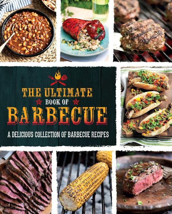 The Ultimate Book of Barbecue