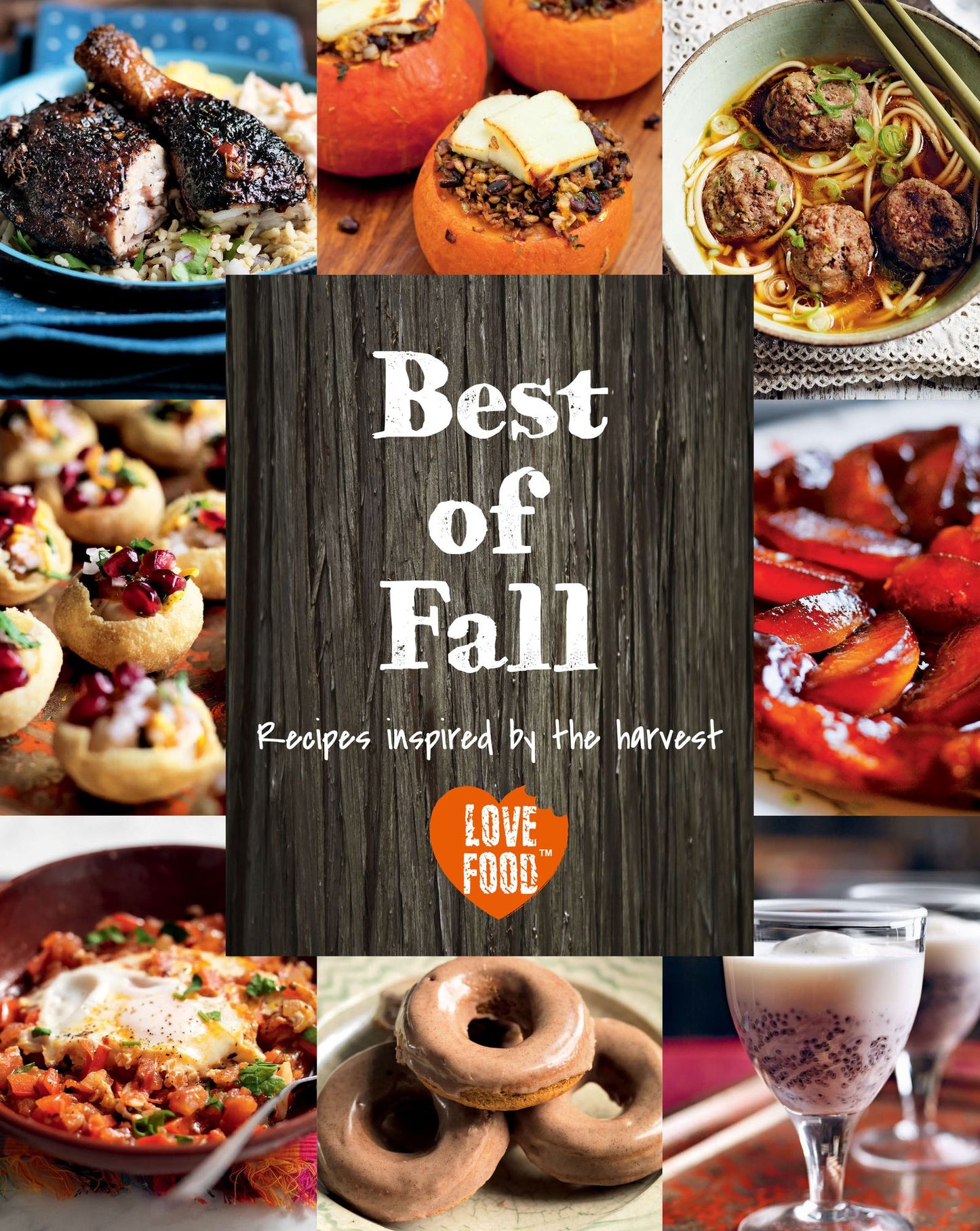 Best of Fall: Recipes for the Harvest