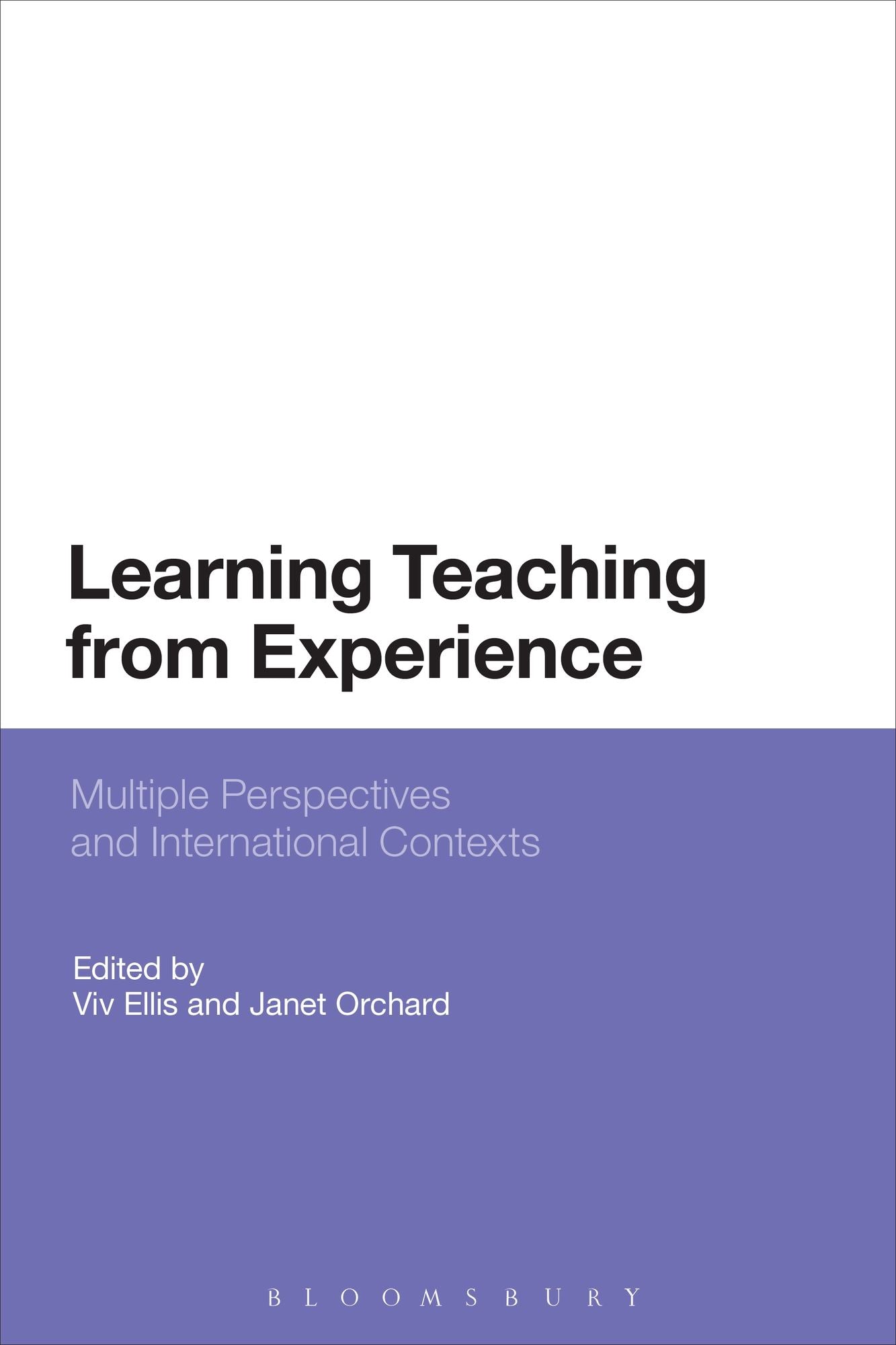 Learning Teaching from Experience: Multiple Perspectives and International Contexts