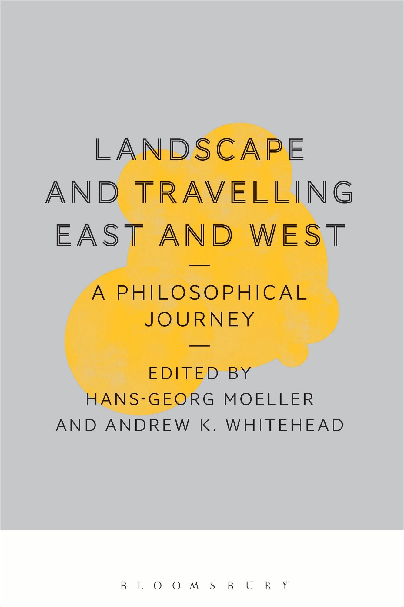 Landscape and Travelling East and West: A Philosophical Journey