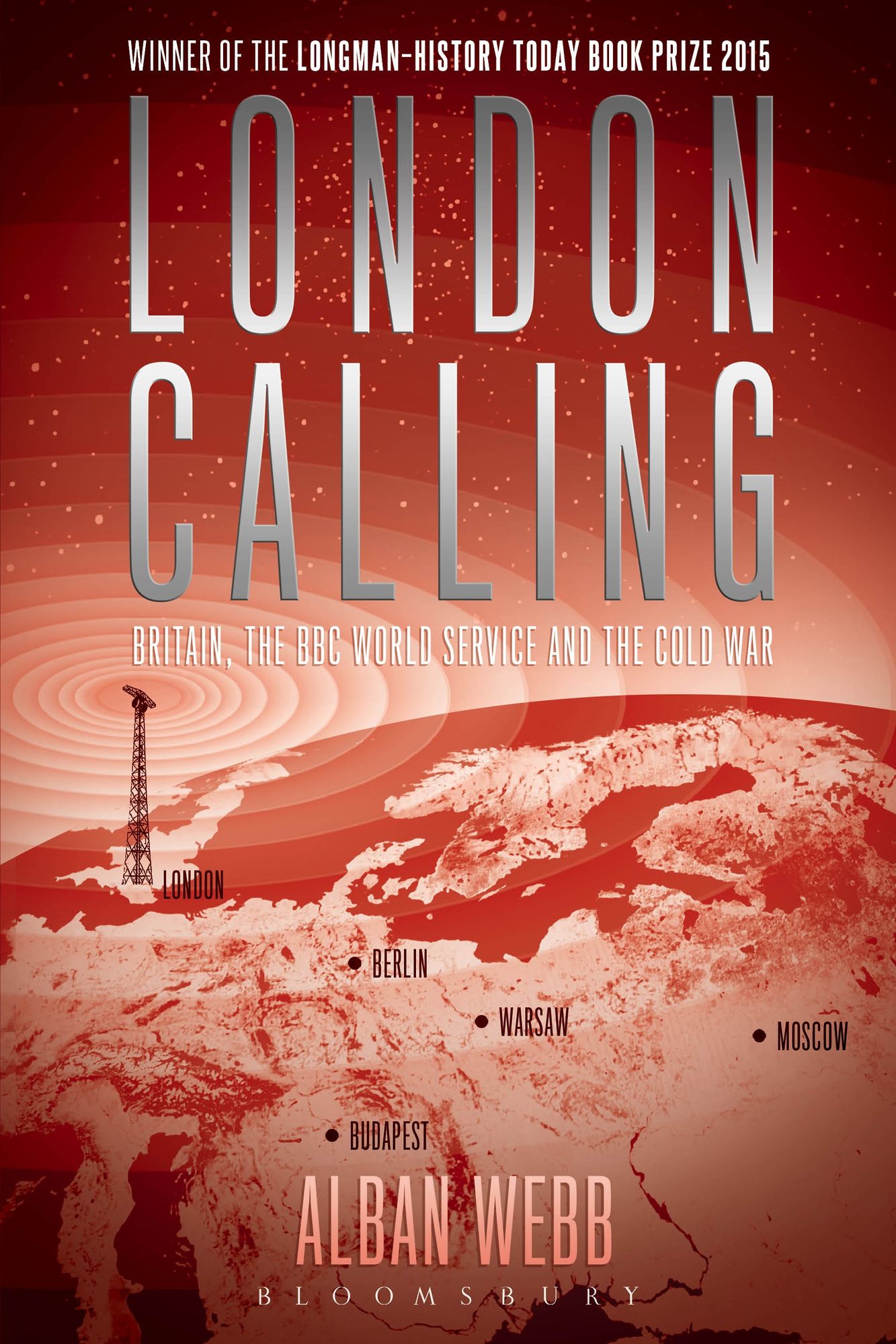 London Calling: Britain, the BBC World Service and the Cold War