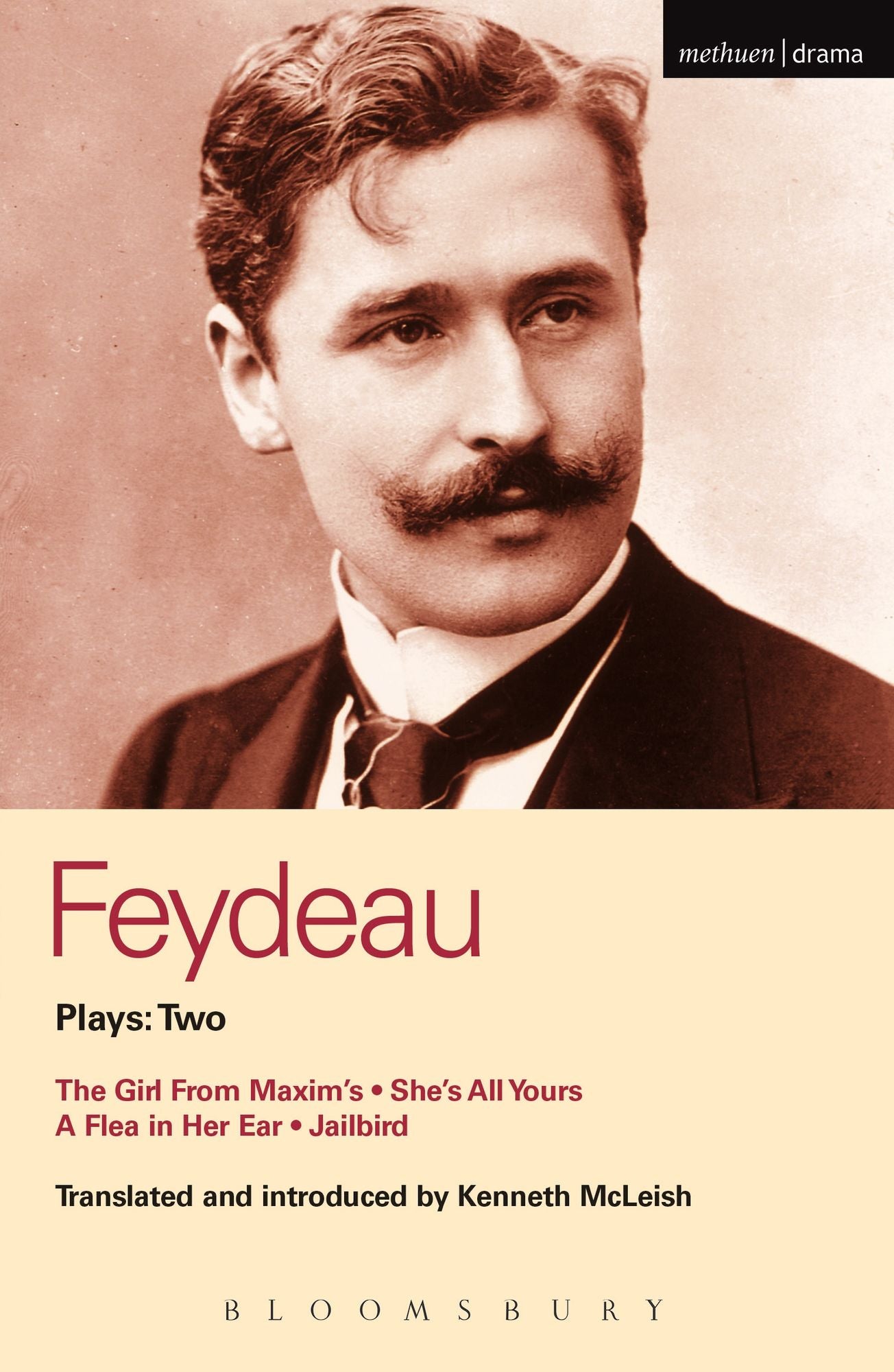 Feydeau Plays: 2: The Girl from Maxim's; She's All Yours; Jailbird