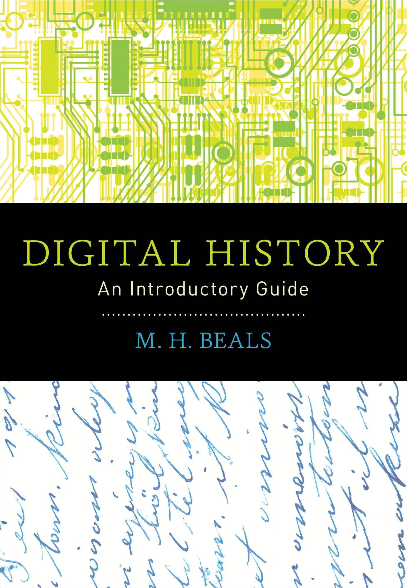 Digital History: An Introductory Guide