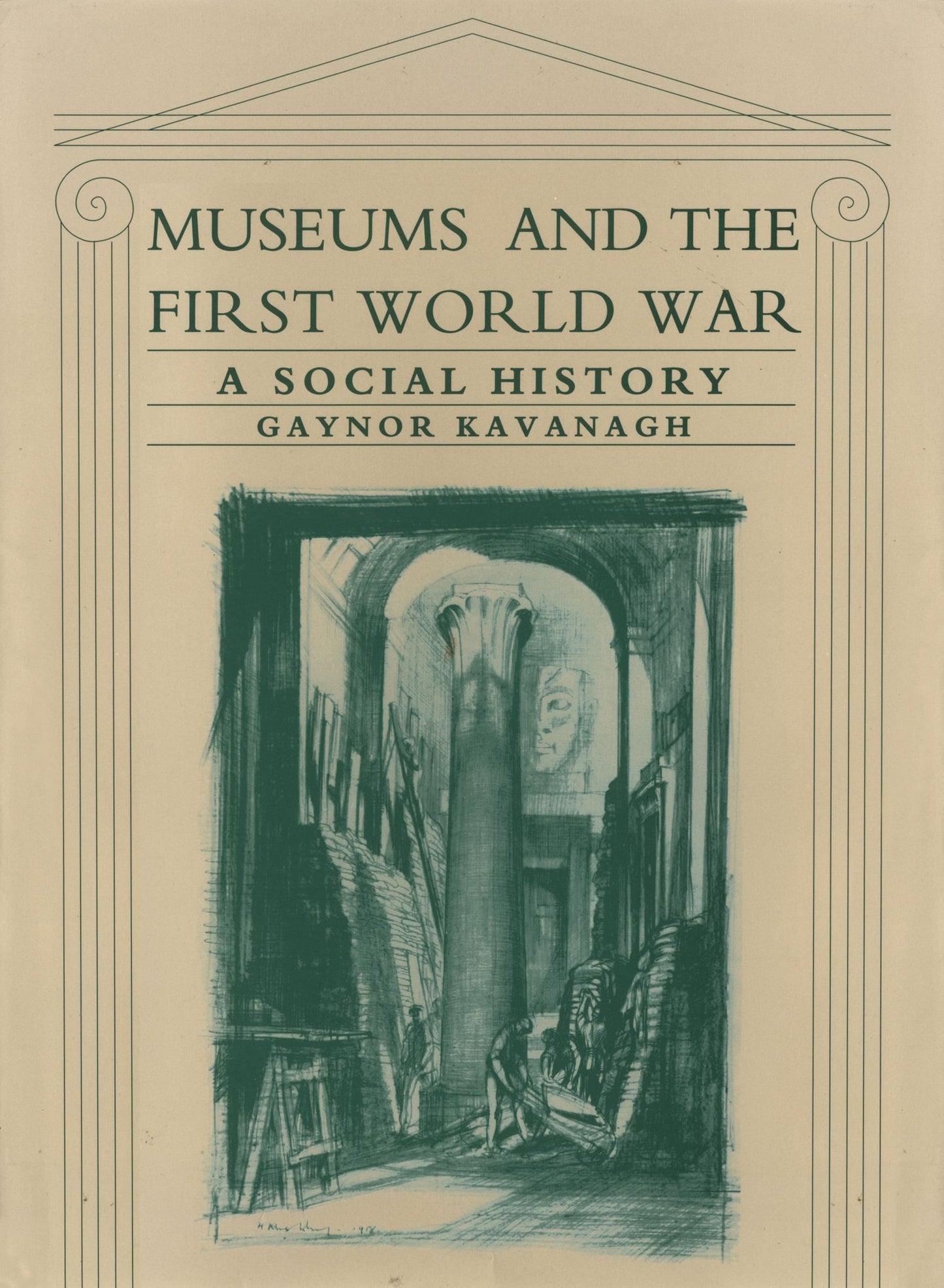 Museums and the First World War: A Social History