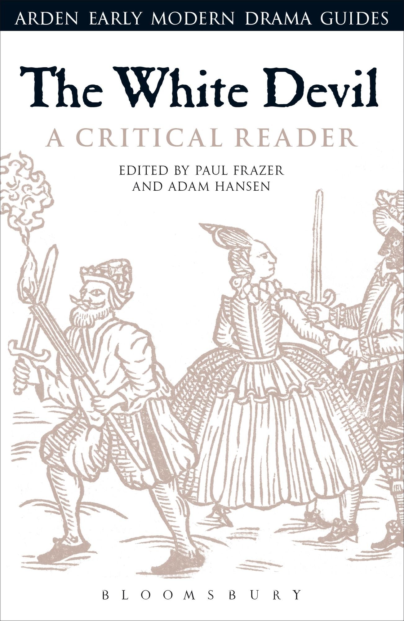 The White Devil: A Critical Reader