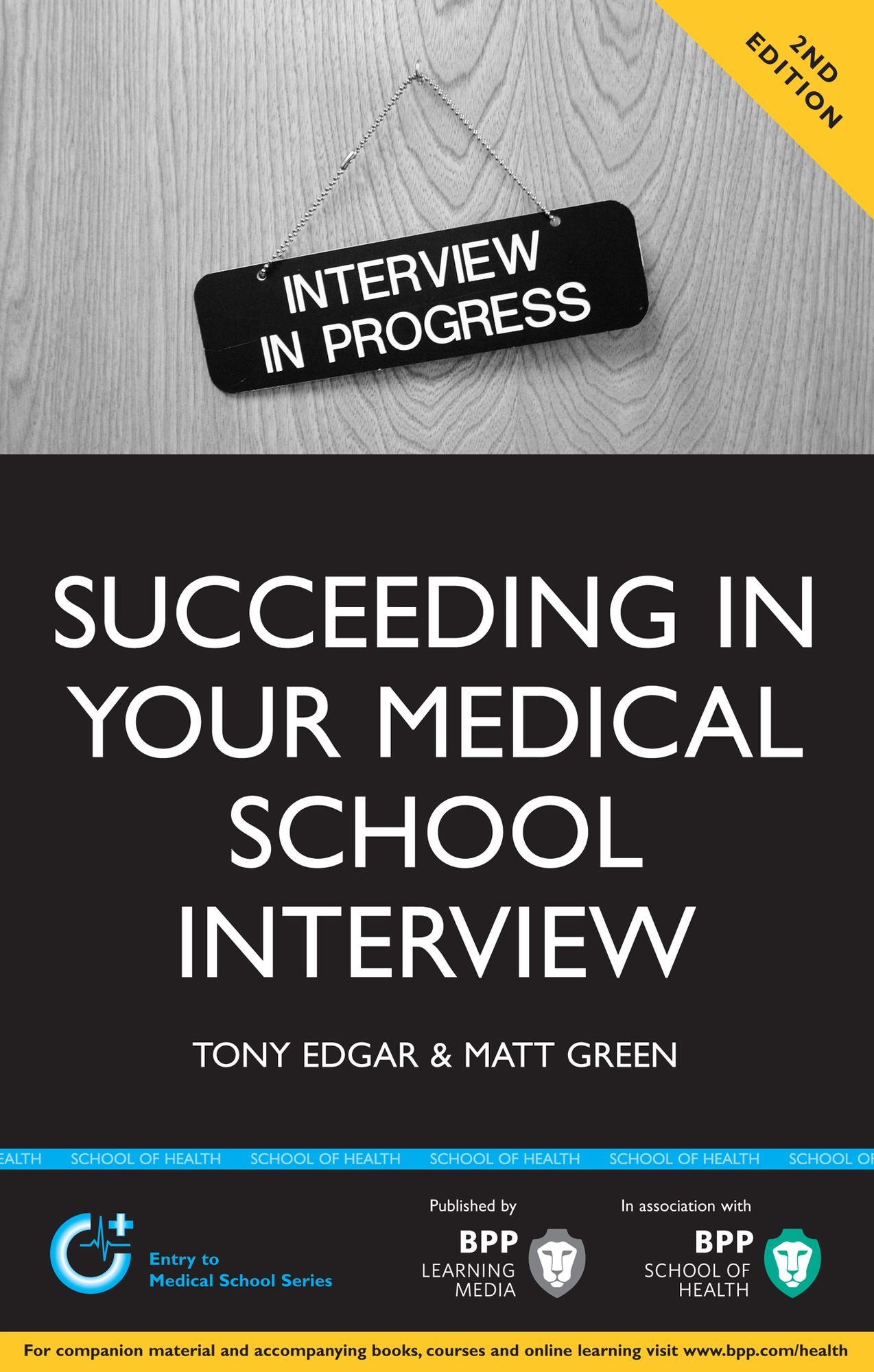 Succeeding in your Medical School Interview: A practical guide to ensuring you are fully prepared