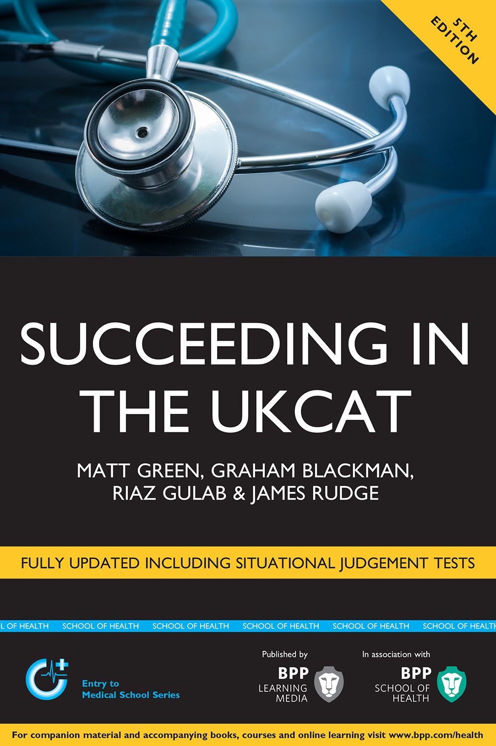 Succeeding in the UKCAT Revised 5th Edition: Over 700 practice questions including detailed explanations, two mock tests and comprehensive guidance on how to maximise your score