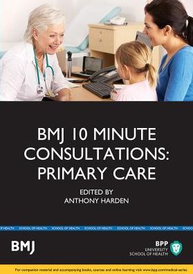 BMJ 10 Minute Consultations