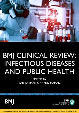 BMJ Clinical Review: Infectious Diseases