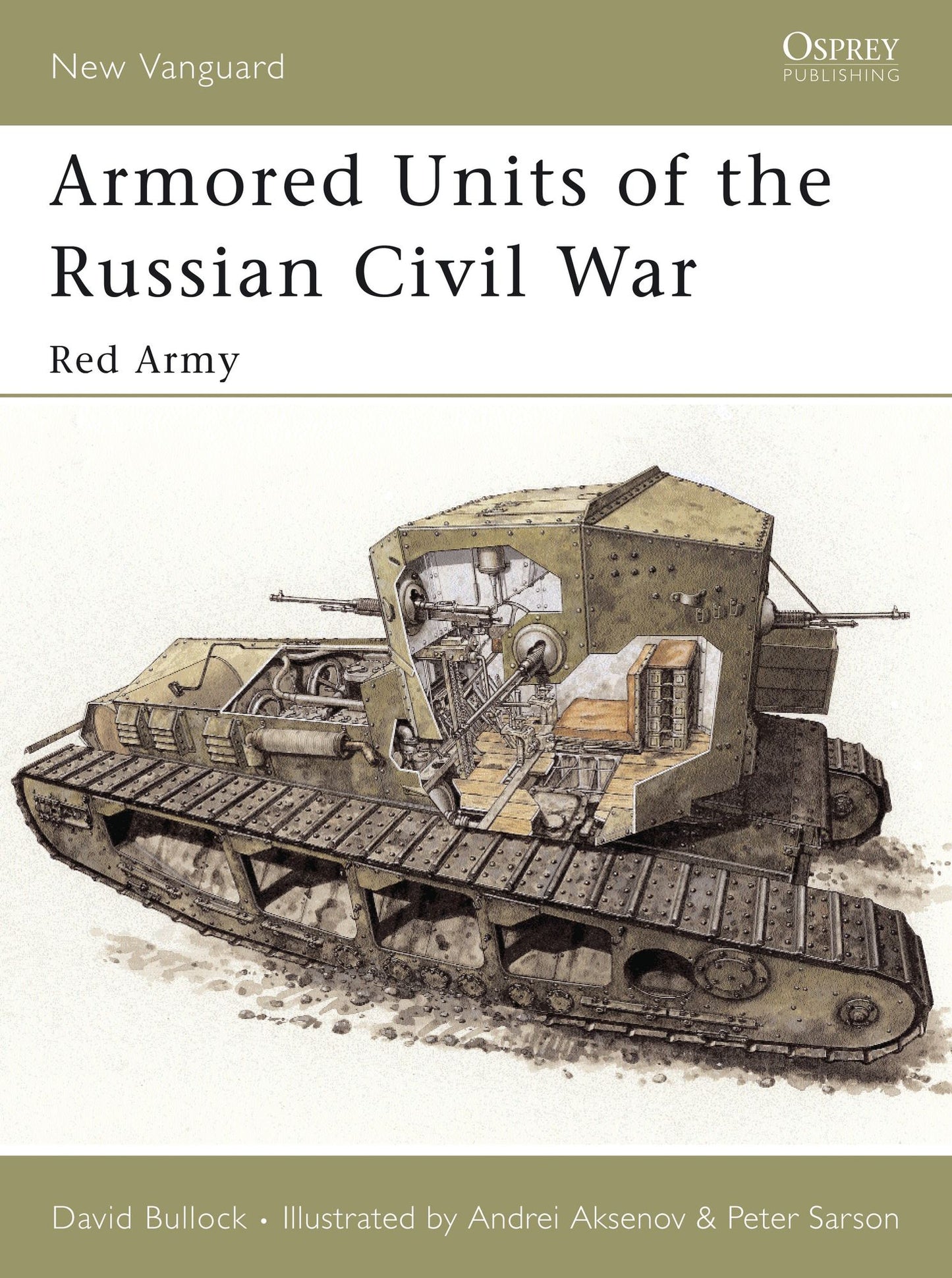 BloomsburyUK - Armored Units of the Russian Civil War: BloomsburyUK - Red Army