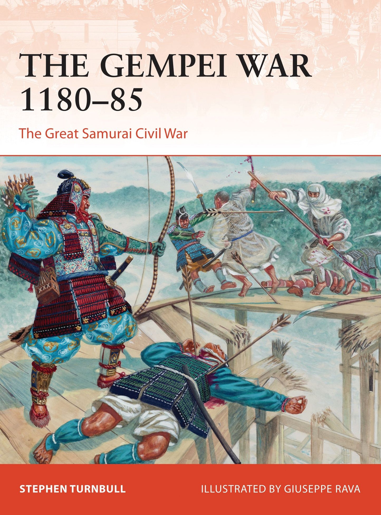 BloomsburyUK - The Gempei War 1180-85: BloomsburyUK - The Great Samurai Civil War