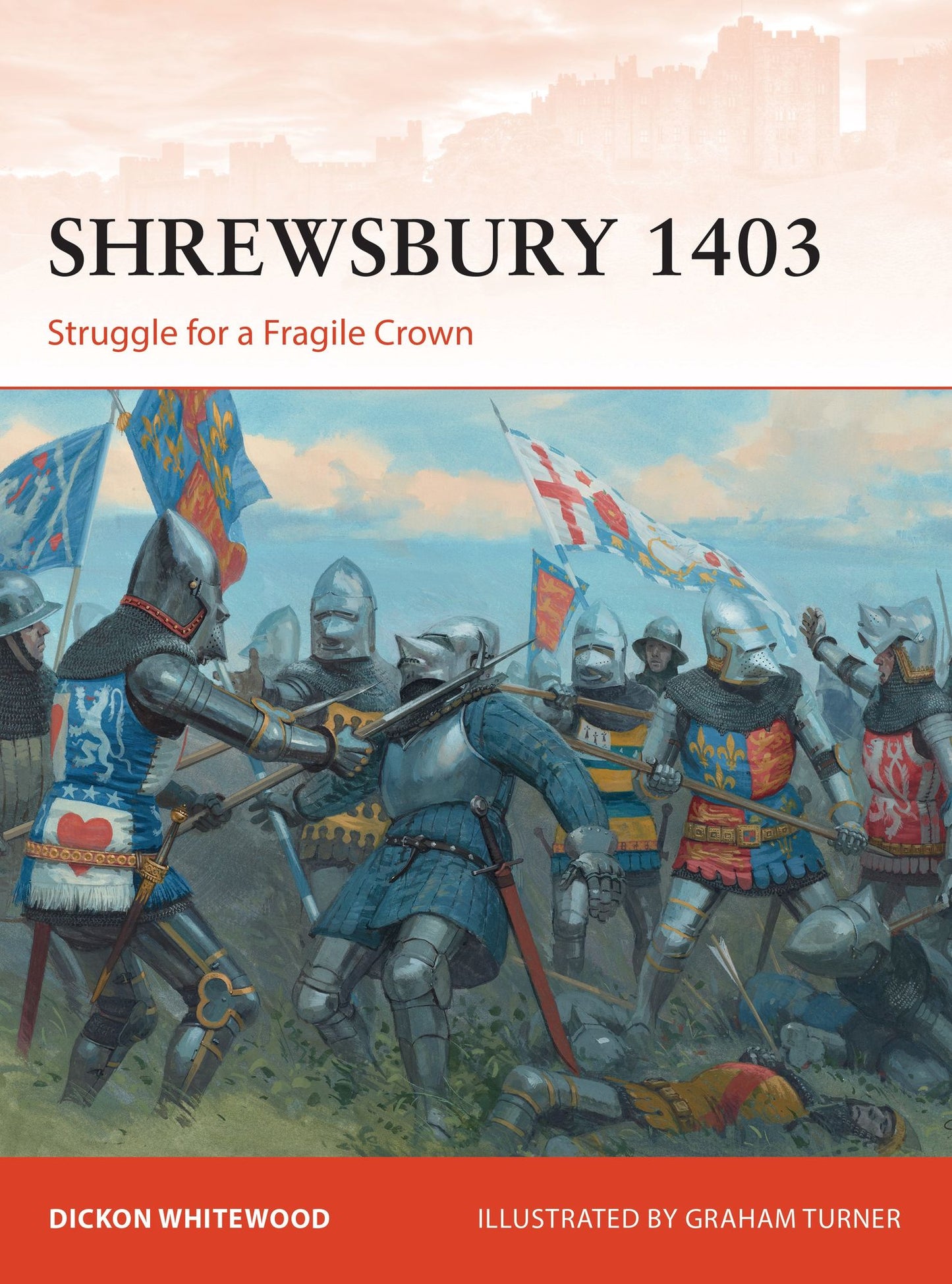 Shrewsbury 1403: Struggle for a Fragile Crown