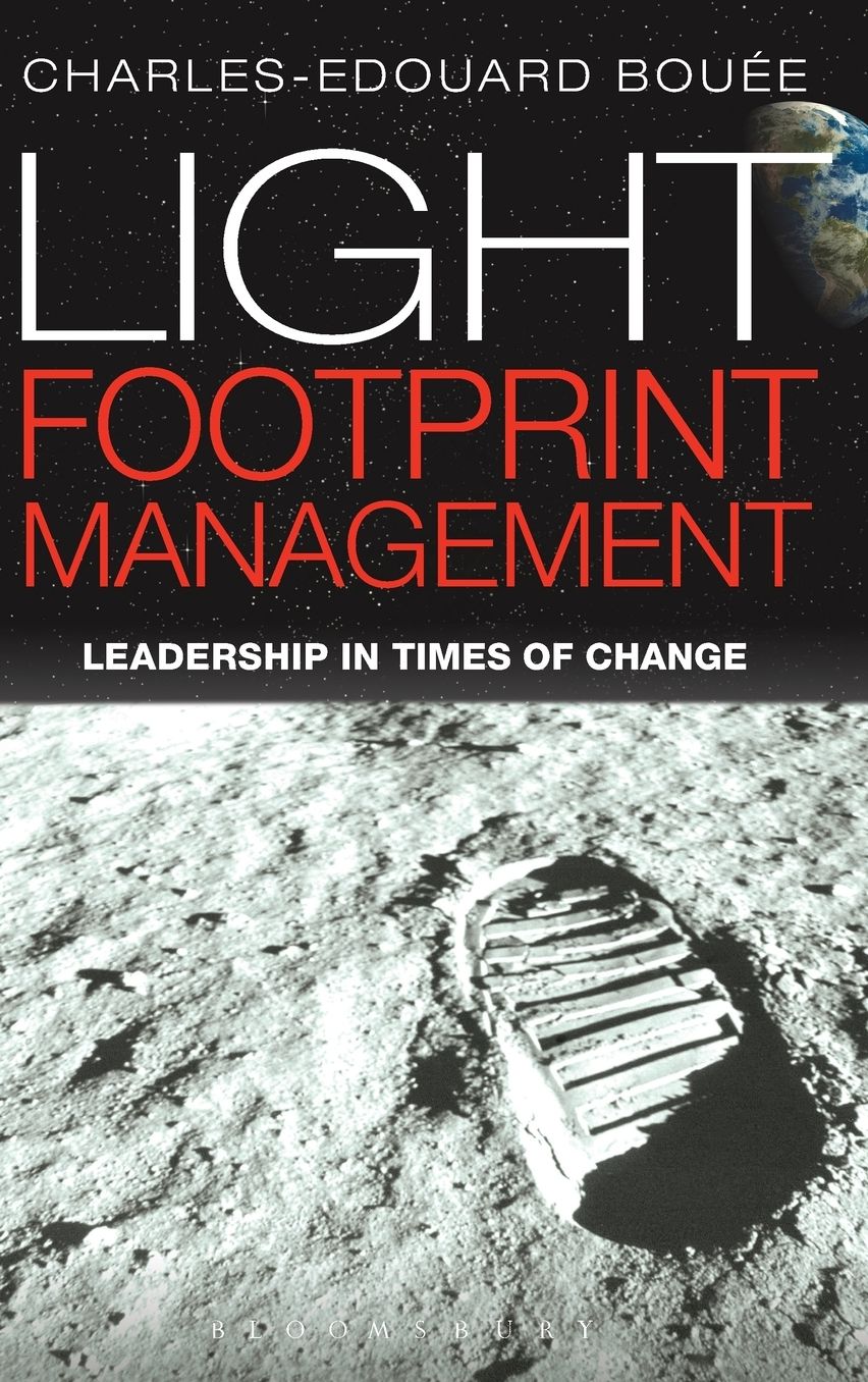 Light Footprint Management: Leadership in Times of Change