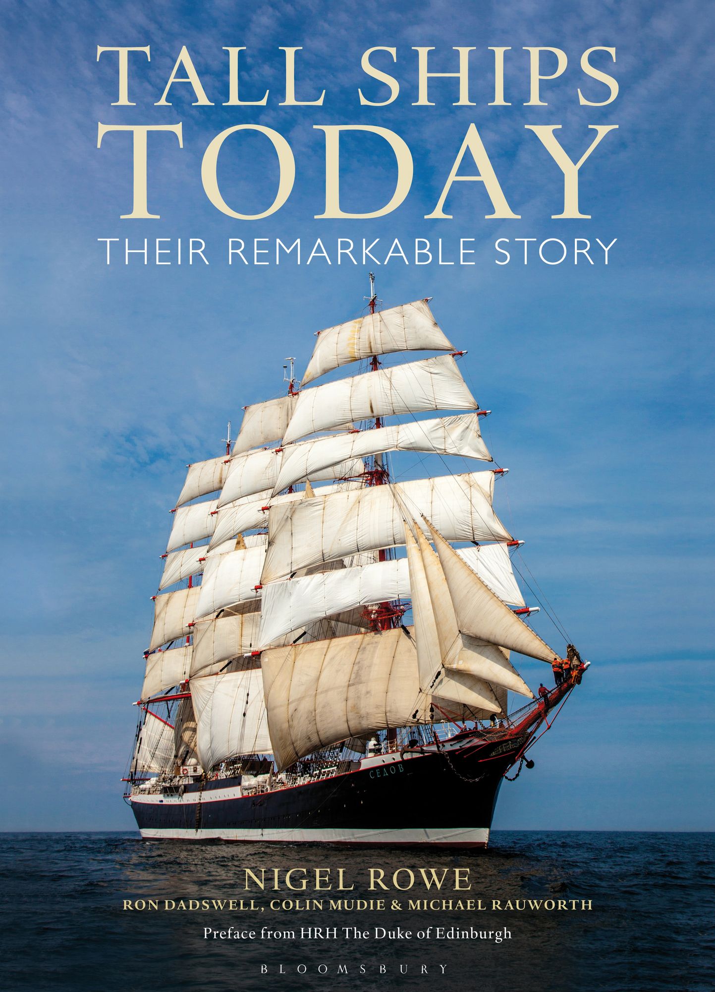 Tall Ships Today: Their remarkable story