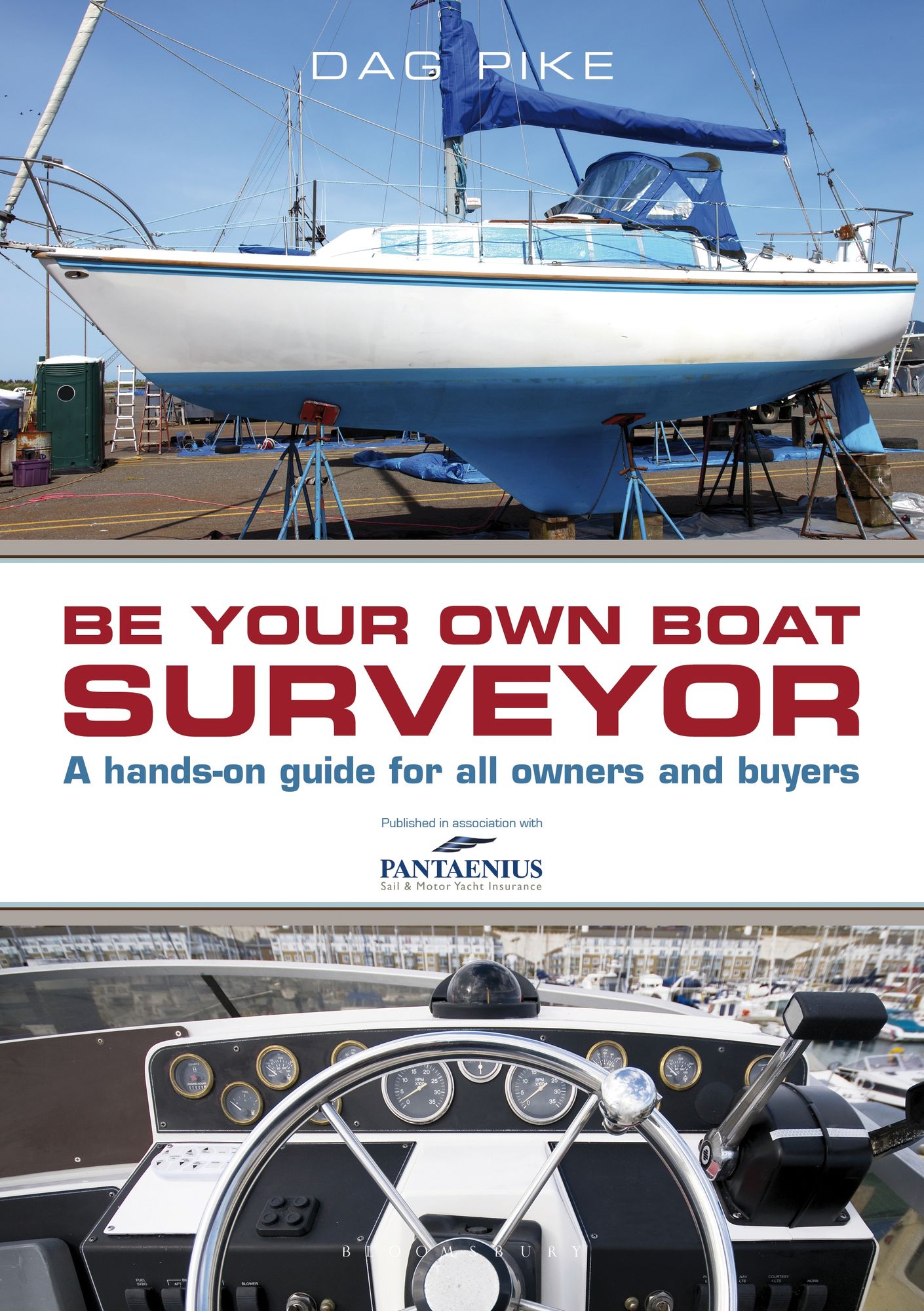 Be Your Own Boat Surveyor: A hands-on guide for all owners and buyers