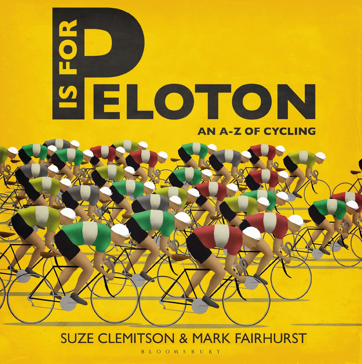 P Is For Peloton: The A-Z Of Cycling