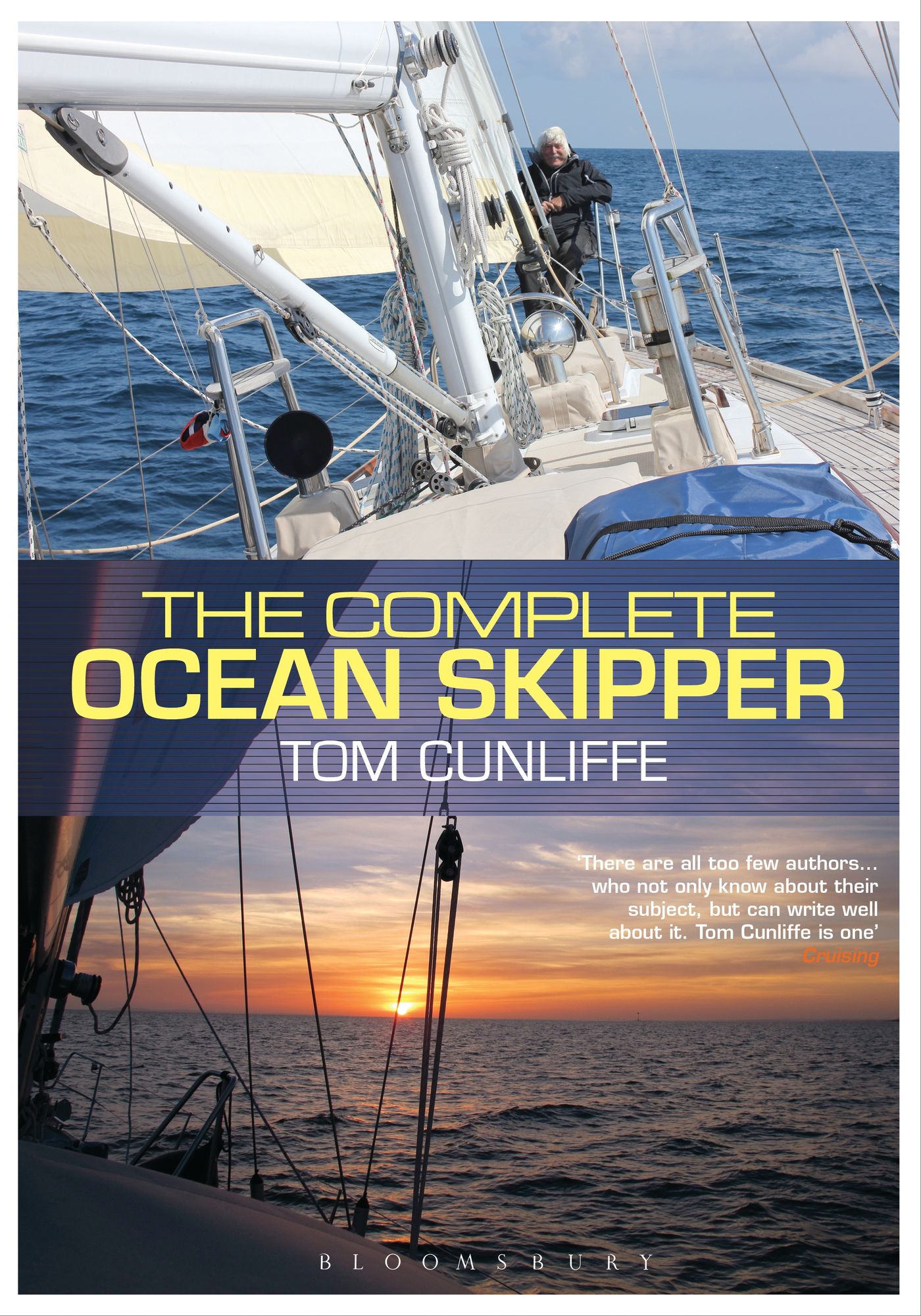 The Complete Ocean Skipper : Deep-water Voyaging, Navigation and Yacht Management