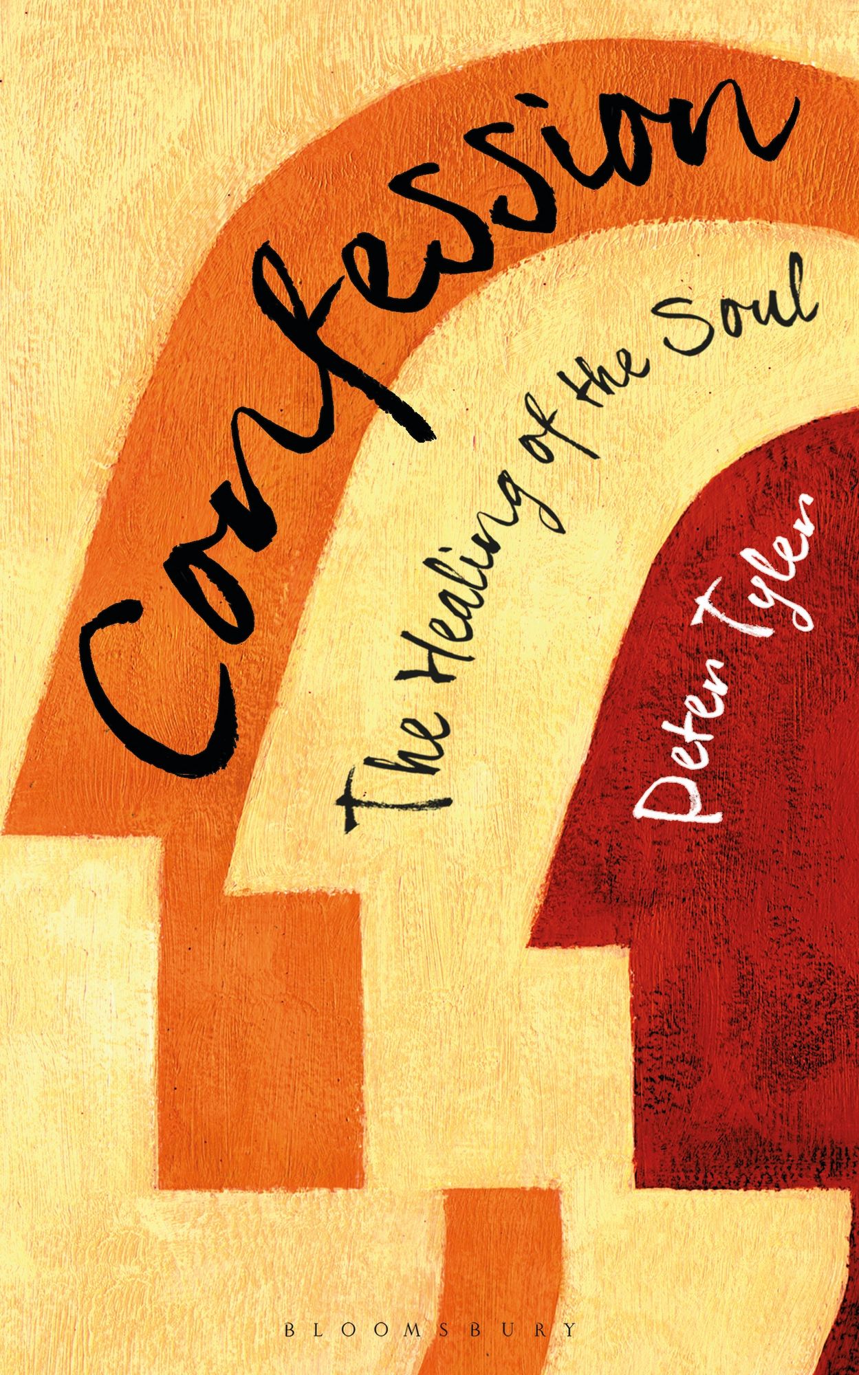 Confession: The Healing of the Soul