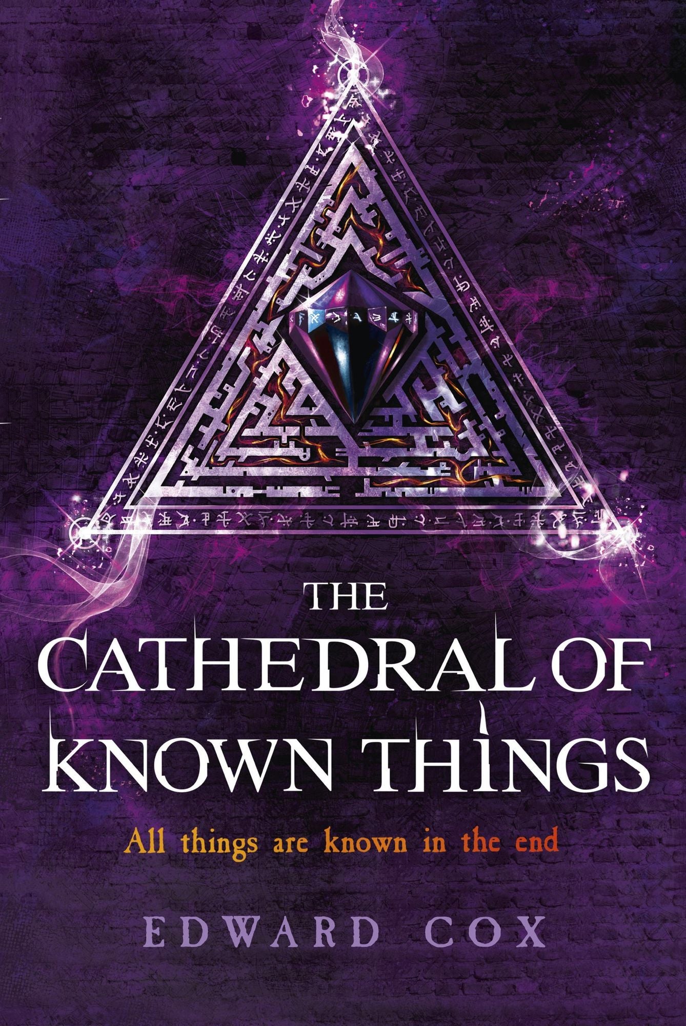 The Cathedral of Known Things: Book Two