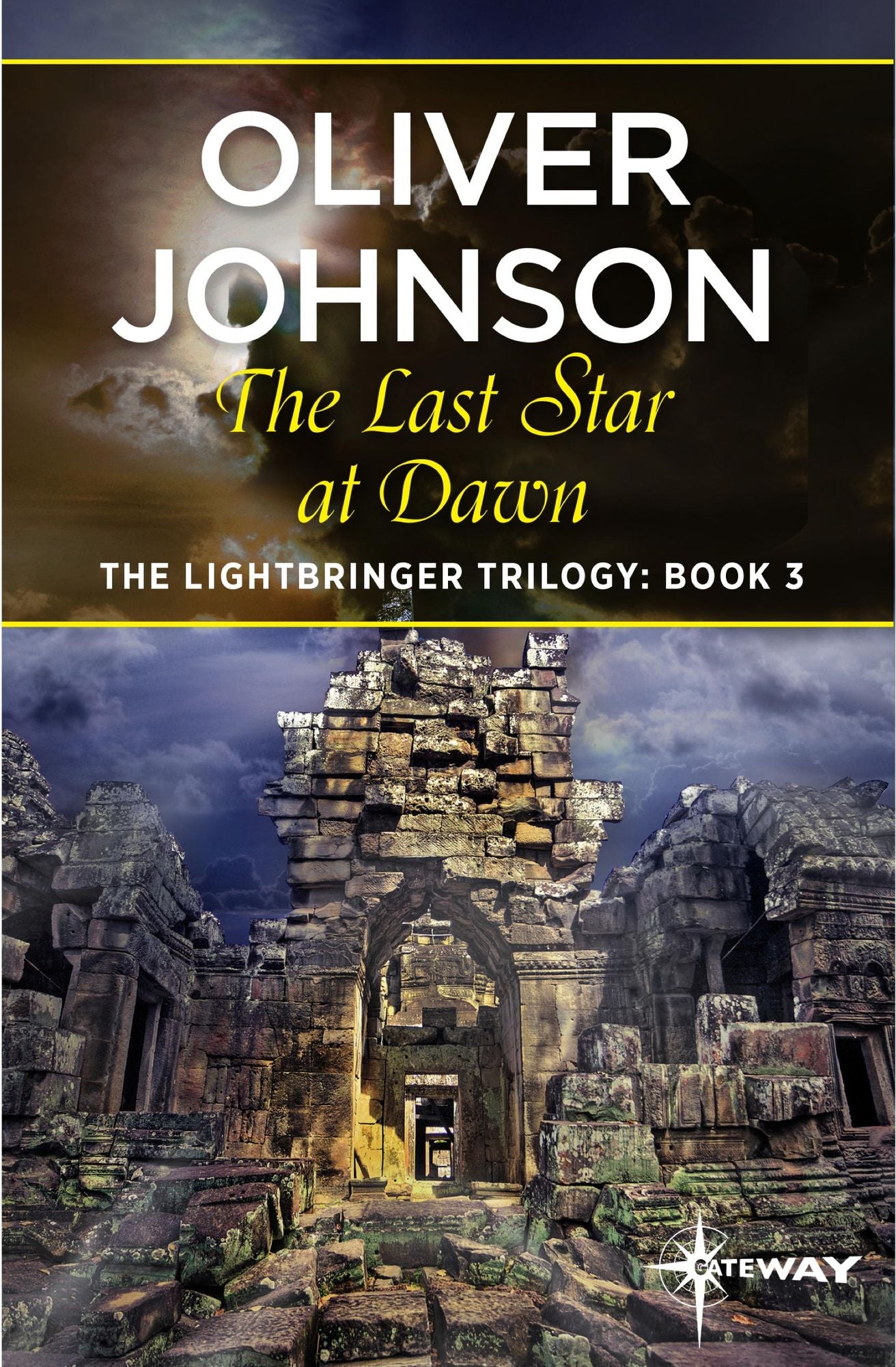The Last Star at Dawn (Lightbringer Trilogy #3)