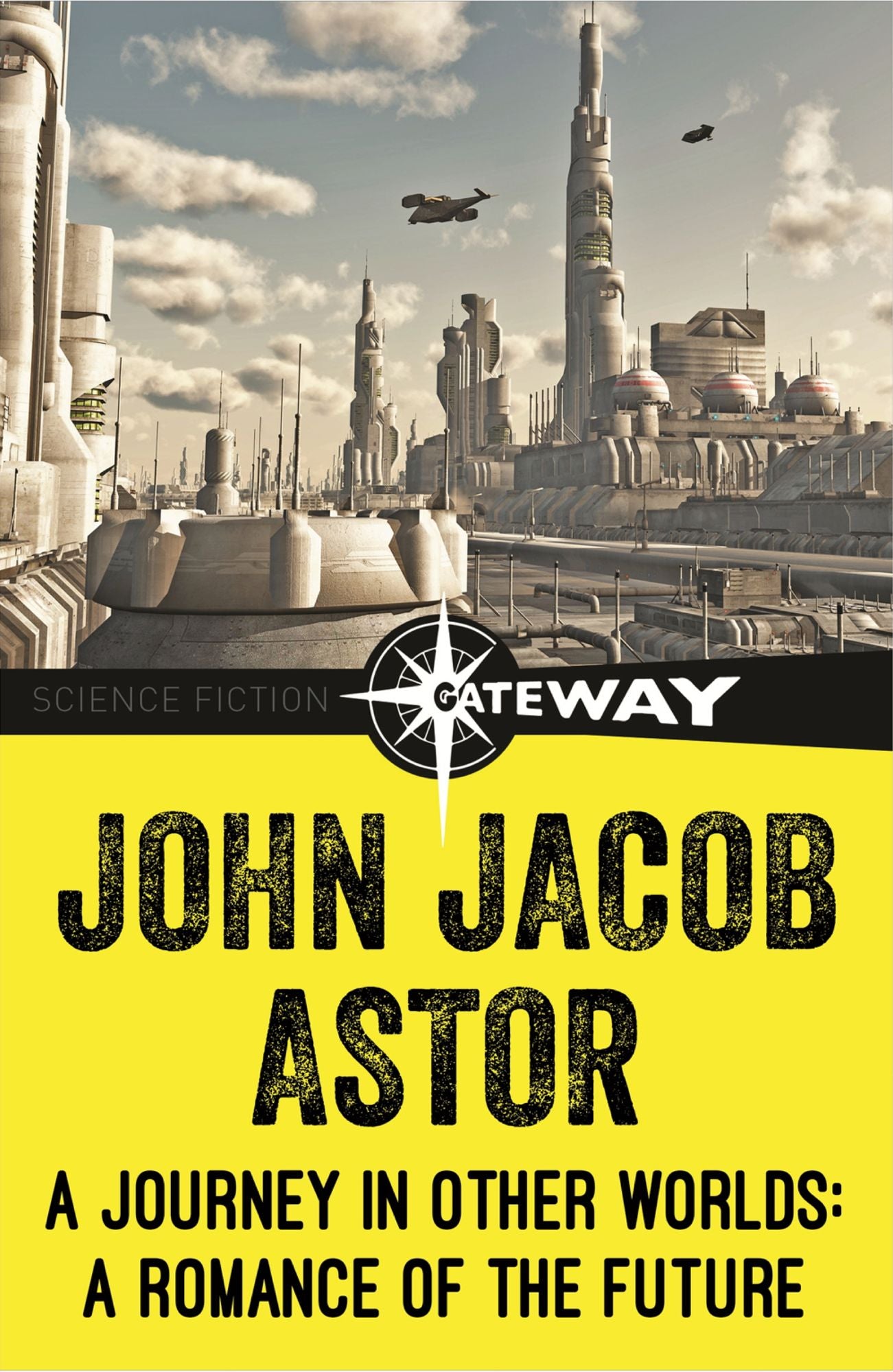 A Journey in Other Worlds: A Romance of the Future