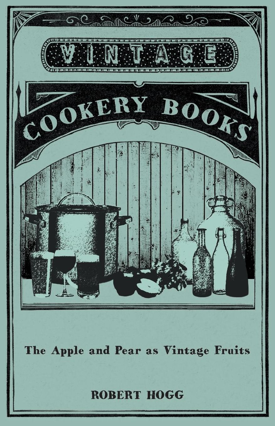 The Apple and Pear as Vintage Fruits