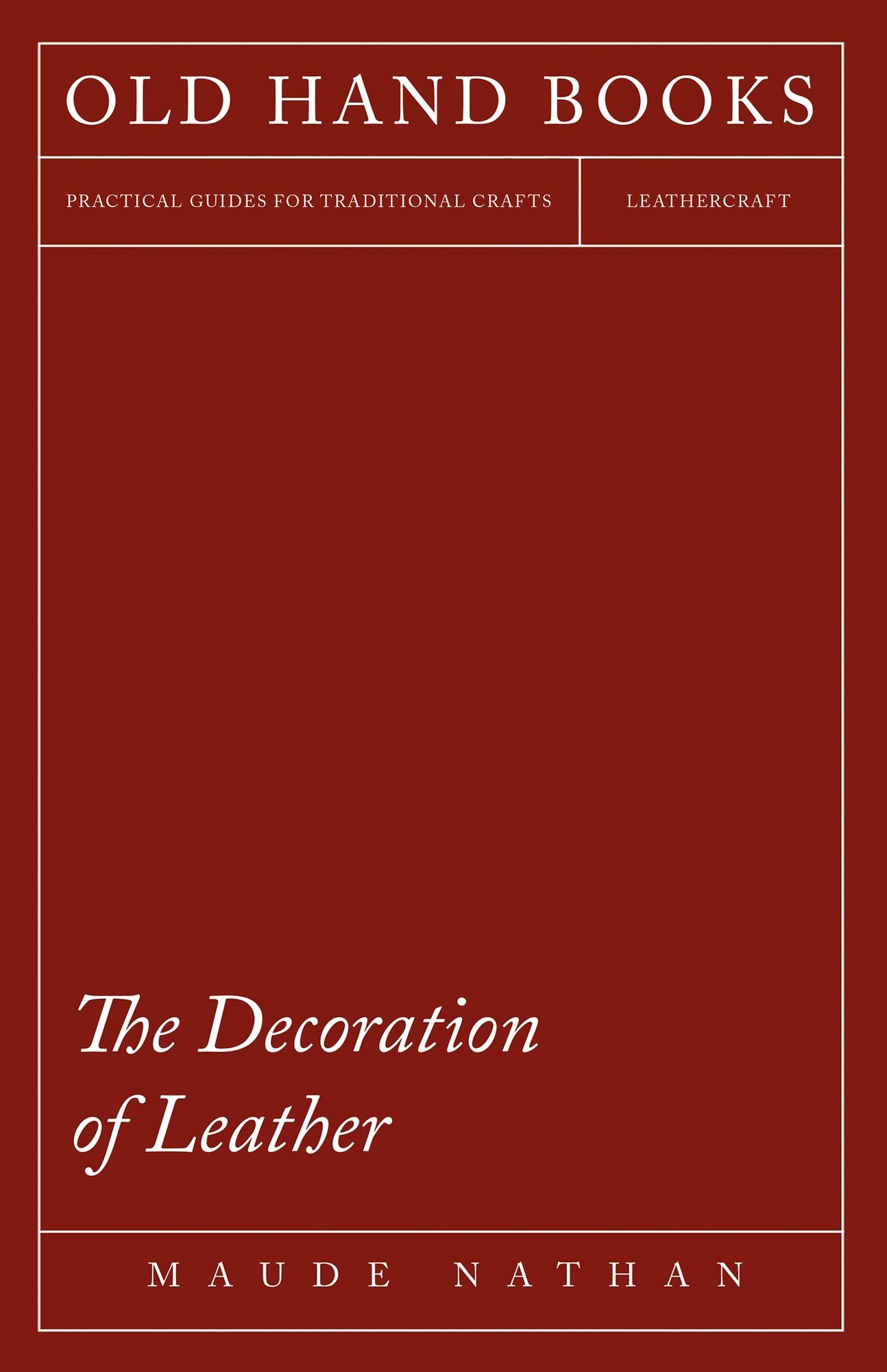 The Decoration of Leather