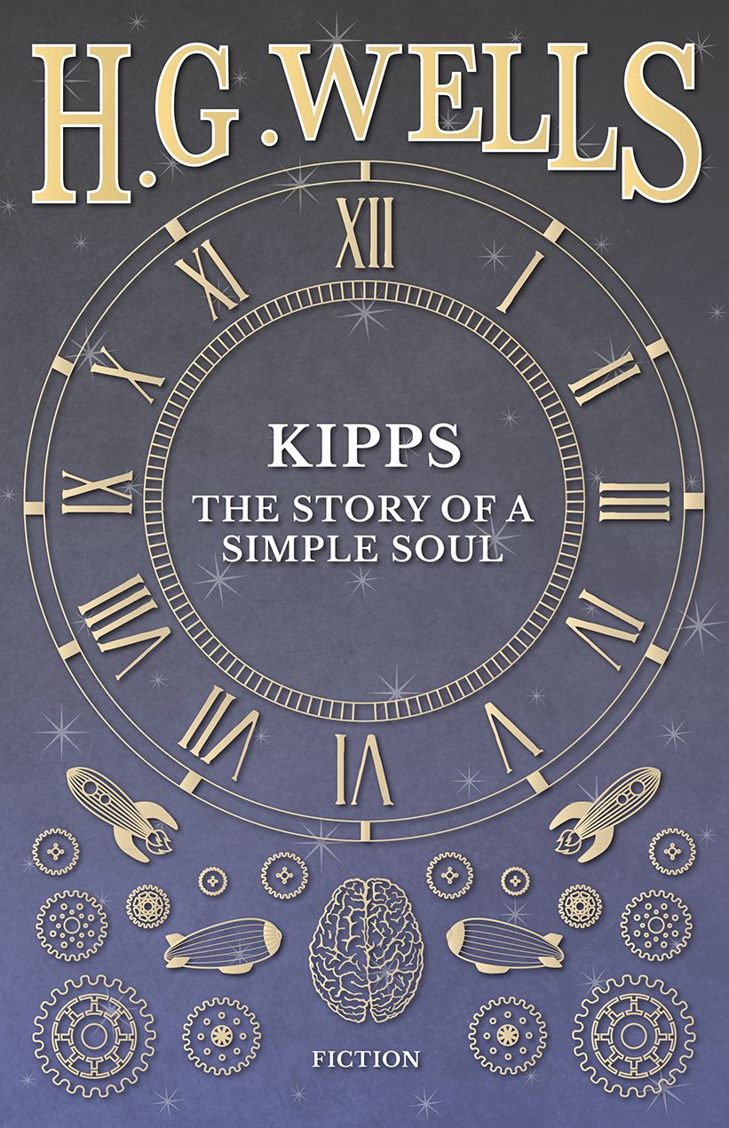 Kipps: The Story of a Simple Soul
