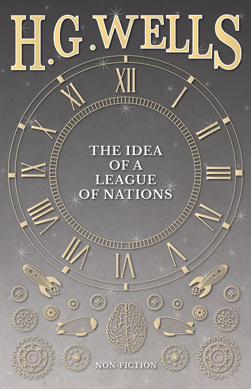 The Idea of a League of Nations