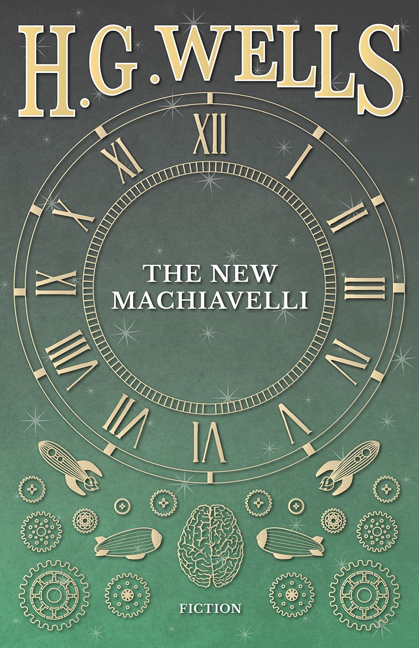 The New Machiavelli