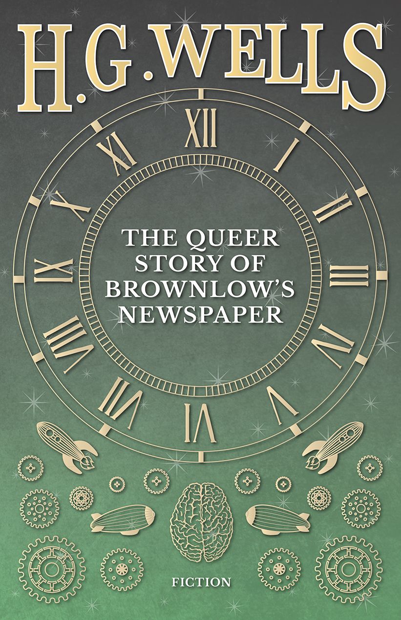The Queer Story of Brownlow's Newspaper