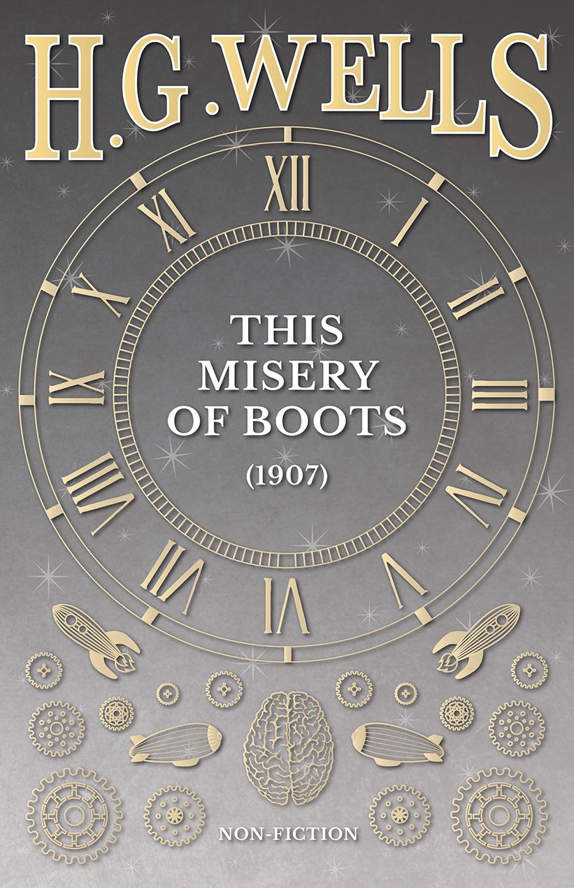 This Misery of Boots (1907)