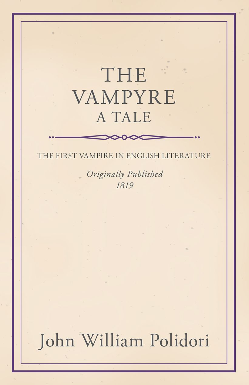 The Vampyre - A Tale