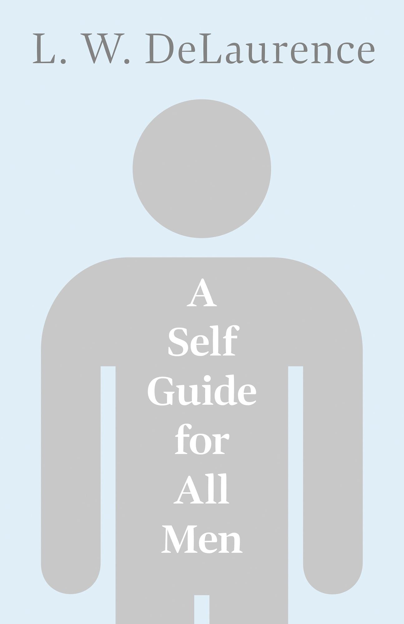 A Self Guide for All Men