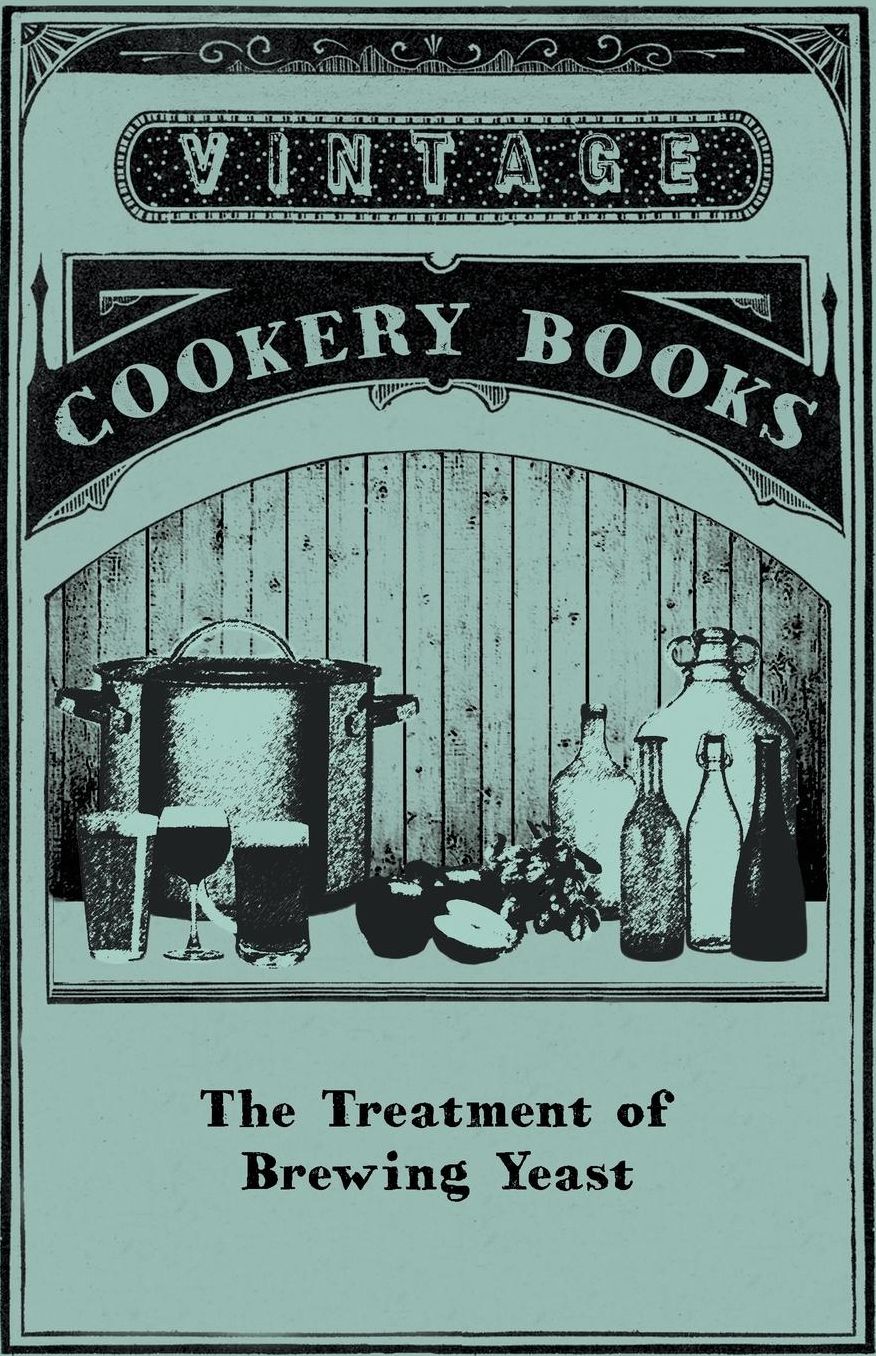 The Treatment of Brewing Yeast