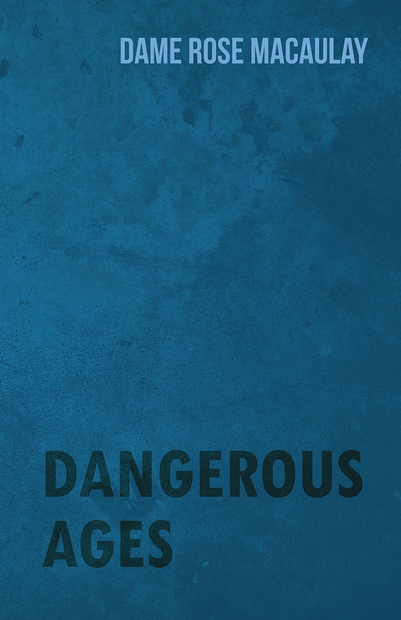 Dangerous Ages