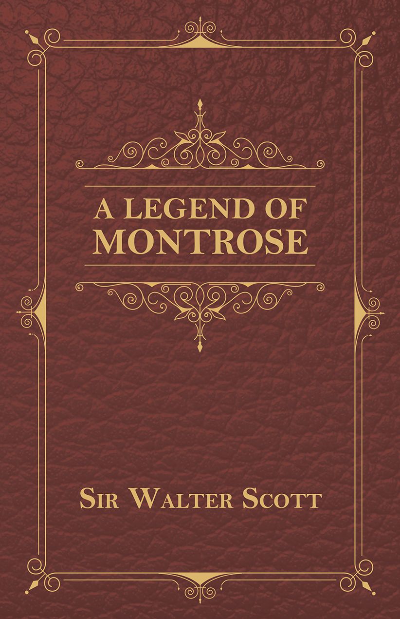 A Legend Of Montrose
