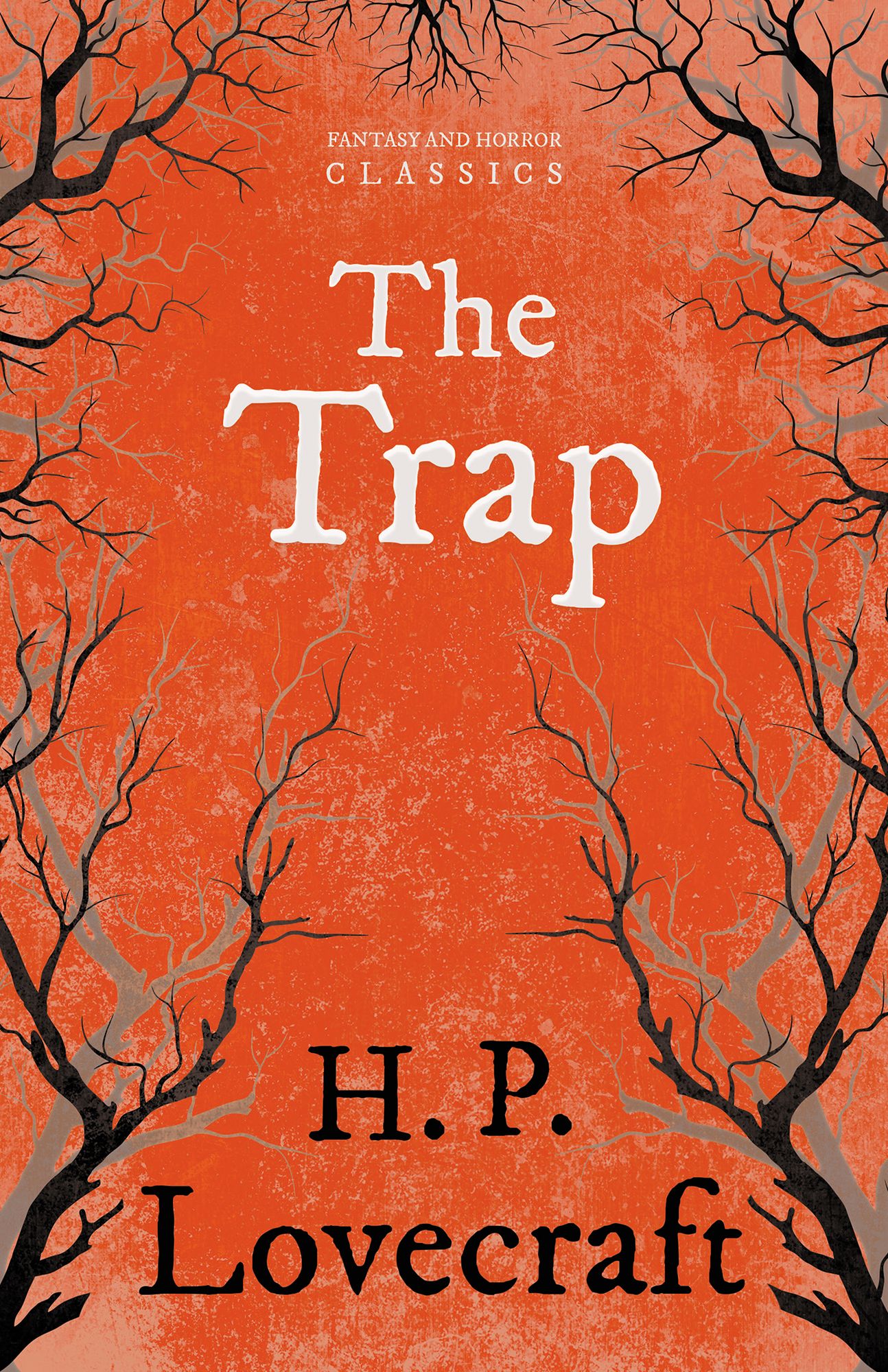 The Trap (Fantasy and Horror Classics)