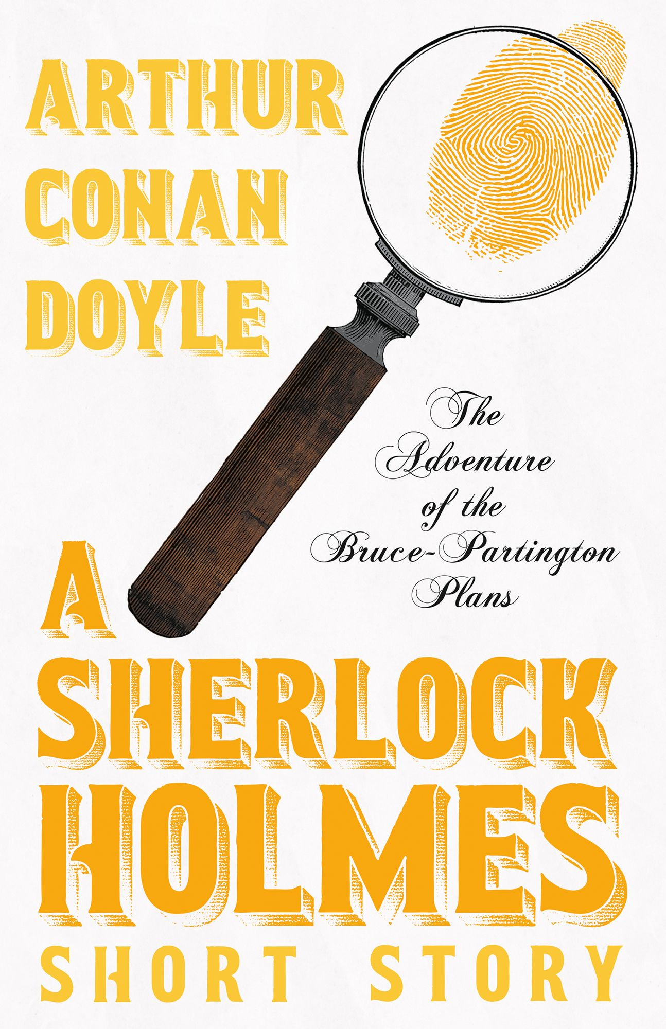 The Adventure of the Bruce-Partington Plans (Sherlock Holmes Series)